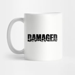 Damaged Black Text Mug